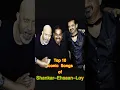 Lagu Top 10 Iconic Songs of Shankar–Ehsaan–Loy | #top10 #shankarehsaanloy #shorts