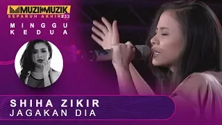 Download Jagakan Dia - Shiha Zikir | #SFMM33 MP3