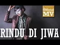 Download Lagu Encik Mimpi - Rindu Di Jiwa [Official Music Video]
