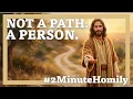The Answer Is a Person Fifth Sunday of Easter