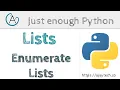 Python Lists - Enumerate Lists Just enough Python