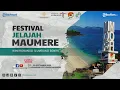 Download Lagu 🔴 FESTIVAL JELAJAH MAUMERE 2025 HARI PERTAMA