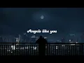 Download Lagu Angels Like You - Miley Cyrus || Slowed + Reverb TikTok Version🎶