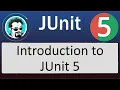 Introduction to JUnit 5