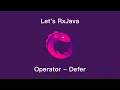 Let s RxJava - Ch4-2 Operator-Defer
