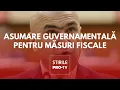 Download Lagu Guvernul a anunțat că şi-a asumat răspunderea pentru noile măsuri fiscale