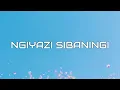 MaWhoo, GL_Ceejay and Thukuthela - Bengicela ft. JAZZWRLD (Lyrics)