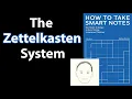 HOW TO TAKE SMART NOTES by Sonke Ahrens Core Message
