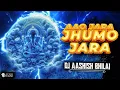 Download Lagu Aao Zara Jhoomo Zara - Nashik Mix - Dj Aashish Bhilai Dj Rupesh Raipur