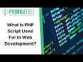 What Is PHP Script Used For In Web Development Web Development Build a Website PHP Scrip