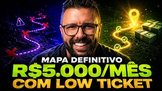 Low Ticket Definitivo: Como Fazer R$ 5.000 p/ Mês, 1 Produto, Sem Aparecer, Sem Seguidor