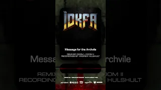 Message For The Archvile Idkfa 