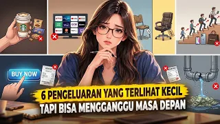 6 Pengeluaran Kecil Paling Mengganggu Masa Depan Finansialmu‼️
