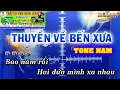 Download Lagu Thuyền Về Bến Xưa Karaoke Tone Nam - Phú Karaoke