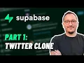 Twitter clone with Supabase Part 1