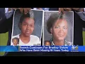 Search Continues For Bradley Sisters Who Have Been Missing 18 Years Today