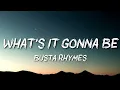 Busta Rhymes ft. Janet Jackson - What's It Gonna Be?!