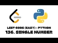 136 Single Number LeetCode Python