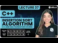 Insertion Sort Algorithm Lecture-37 C and DSA Foundation course