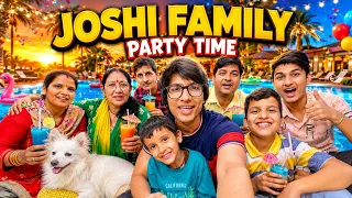 Joshi Family Party Time 🎉