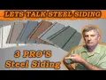 3 Pro s To Steel Siding For You Home