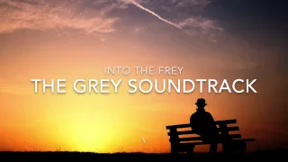 Download The Grey Soundtrack   Into the fray (Extended Version) (Main Theme) MP3