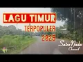 Lagu LAGU TIMUR TERPOPULER 2025