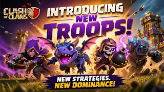 COC New Troops Upcoming Clash of clans