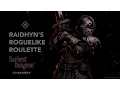 Darkest Dungeon - Raidhyn s Roguelike Roulette