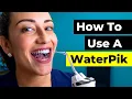 How To Use A Water Flosser Without The Mess