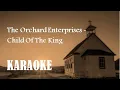 Lagu Child Of The King - Karaoke (with background vocals)