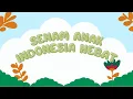 Download Lagu Senam Anak Indonesia Hebat