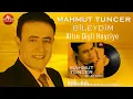Mahmut Tuncer - Altın Dişli Hayriye - Remastered