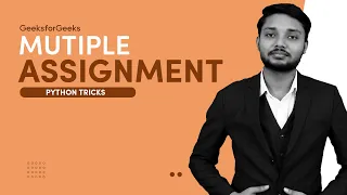 Multiple Assignment Python Tricks