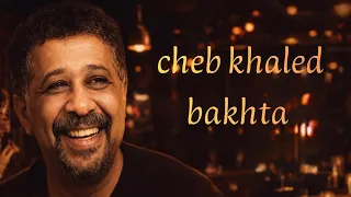                         الشاب خالد   بختة                                            دندنها