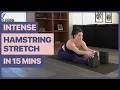 15-Minute Hamstring Stretch Routine Flexibility Made Easy