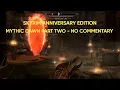 Skyrim New Mythic Dawn Questline Part 2 - Anniversary Edition
