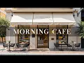 Download Lagu Morning Cafe Street Vibes ☕ Happy Bossa Nova Instrumental \u0026 Light Jazz Music to Start Your Day