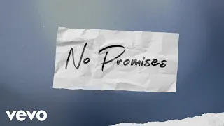 Shayne Ward No Promises Official Lyric Video  Shayne Ward No Promises Official Lyric Video
