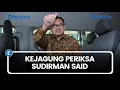 Lagu Kejagung Periksa Sudirman Said dalam Kasus Pengadaan Minyak Mentah