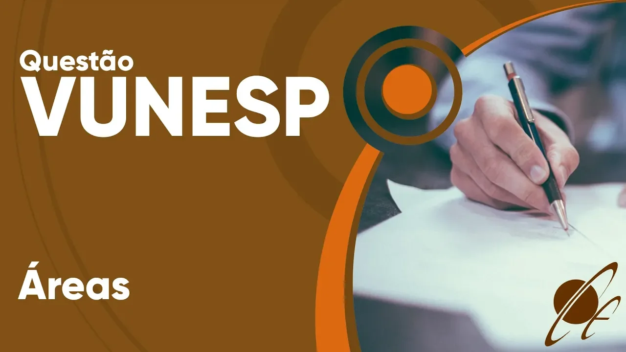 VUNESP 2019 - Área do retângulo (questão resolvida) - P. M. de Monte Alto