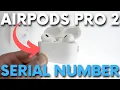 How to Check Serial Number of AirPods Pro 2 - Locate SN in New AirPods Pro 2 2022