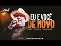 REY VAQUEIRO - EU E VOCÊ DE NOVO [REPERTÓRIO ATUALIZADO]