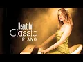 Download Lagu The Most Beautiful \u0026 Relaxing Piano Pieces | Best Soothing Classic Love Songs With Water Sound