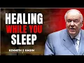 HEALING WHILE YOU SLEEP Receive Divine Healing Tonight Powerful Kenneth E Hagin Message