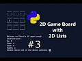 How To Create a Game Board with 2D Lists in Python 3