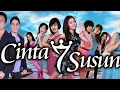Lagu CINTA 7 SUSUN EPISODE 9 (7ICONS) 