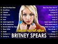 Download Lagu Best of Britney Spears | Greatest Hits Full Playlist | Princess of Pop