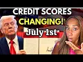 Trump Just Changed Credit Scores - This Takes Effect July 1