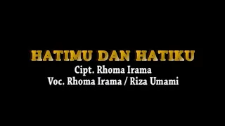 Download Rhoma Irama \u0026 Riza Umami - Hatimu dan Hatiku (dengan Epilog) [Steteo | Official Music Video] MP3